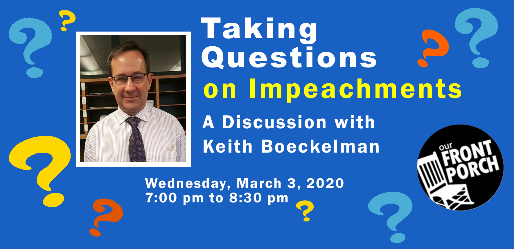 Taking Questions with Keith Boeckelman